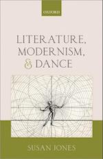 Literature, Modernism, and Dance