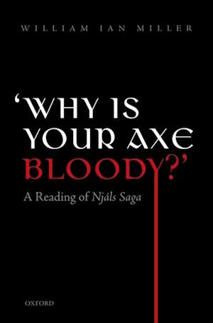 'Why is your axe bloody?'