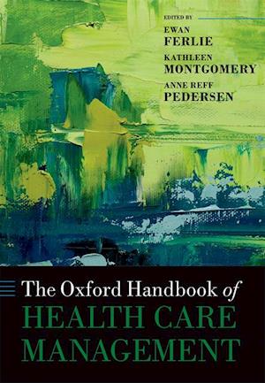 Oxford Handbook of Health Care Management