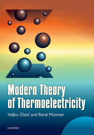 Modern Theory of Thermoelectricity