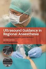 Ultrasound Guidance in Regional Anaesthesia