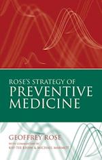 Rose's Strategy of Preventive Medicine