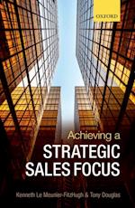 Achieving a Strategic Sales Focus