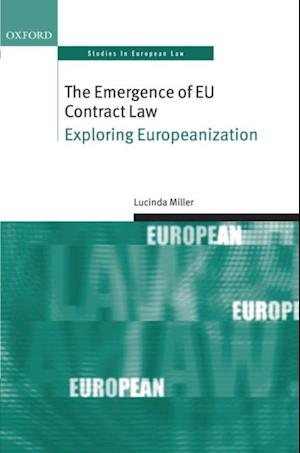 Emergence of EU Contract Law