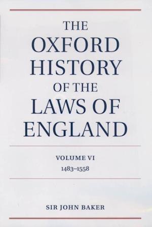 Oxford History of the Laws of England Volume VI