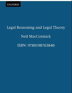 Legal Reasoning and Legal Theory