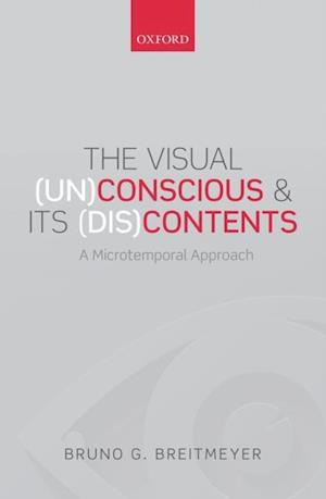 Visual (Un)Conscious and Its (Dis)Contents