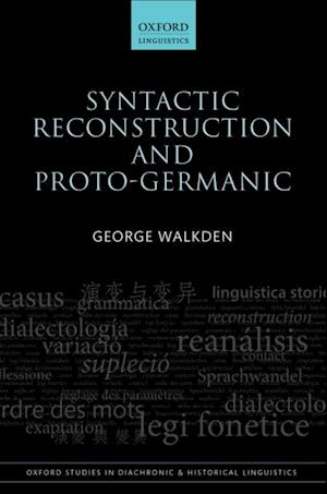 Syntactic Reconstruction and Proto-Germanic