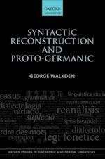 Syntactic Reconstruction and Proto-Germanic