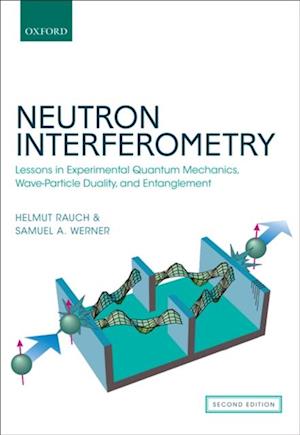 Neutron Interferometry