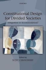 Constitutional Design for Divided Societies