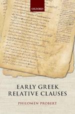 Early Greek Relative Clauses