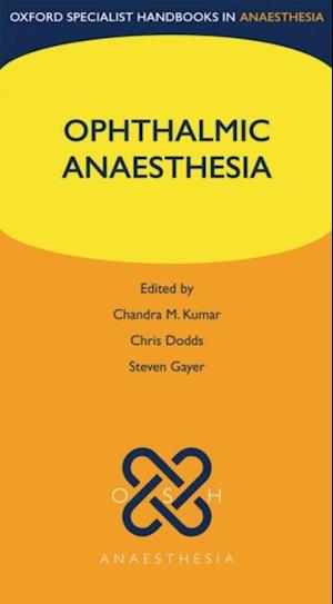 Ophthalmic Anaesthesia