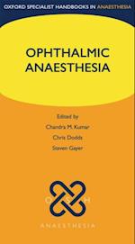 Ophthalmic Anaesthesia