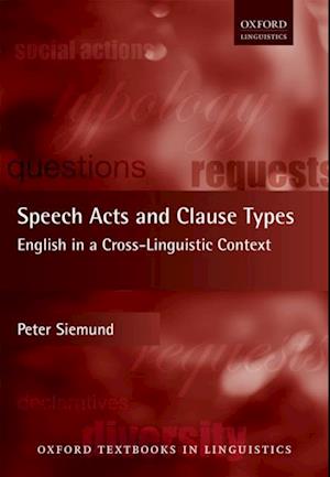 Speech Acts and Clause Types