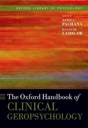 Oxford Handbook of Clinical Geropsychology