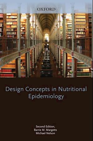 Design Concepts in Nutritional Epidemiology