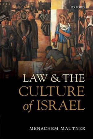 Law and the Culture of Israel