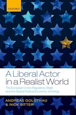 Liberal Actor in a Realist World