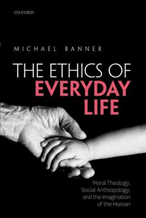 Ethics of Everyday Life