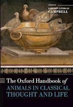 Oxford Handbook of Animals in Classical Thought and Life