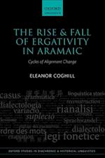 Rise and Fall of Ergativity in Aramaic