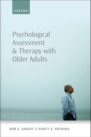 Psychological Assessment and Therapy with Older Adults