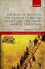 Role of Death in the Ladder of Divine Ascent and the Greek Ascetic Tradition