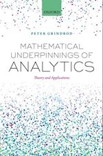 Mathematical Underpinnings of Analytics