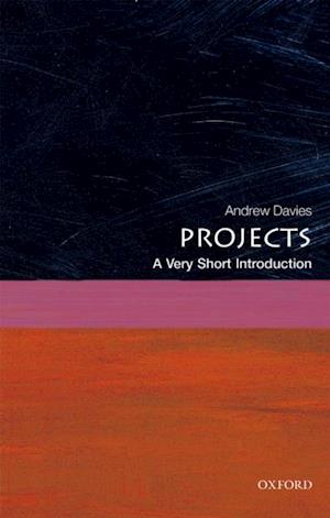 Projects: A Very Short Introduction