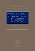 Procedural Issues in International Investment Arbitration