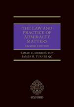 Law and Practice of Admiralty Matters