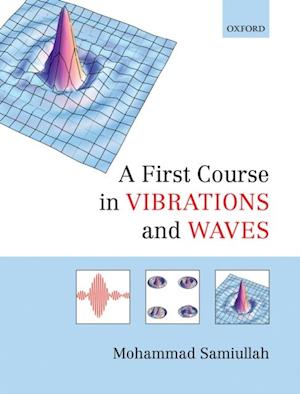 First Course in Vibrations and Waves