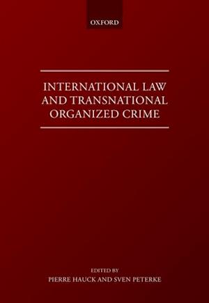 International Law and Transnational Organised Crime