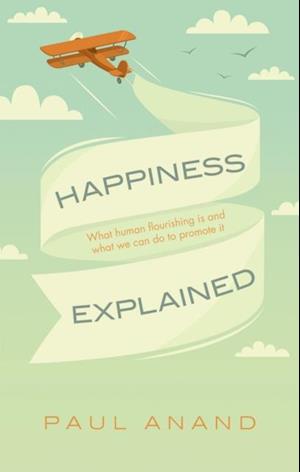 Happiness Explained