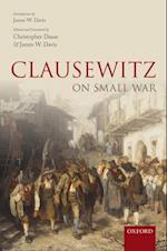 Clausewitz on Small War