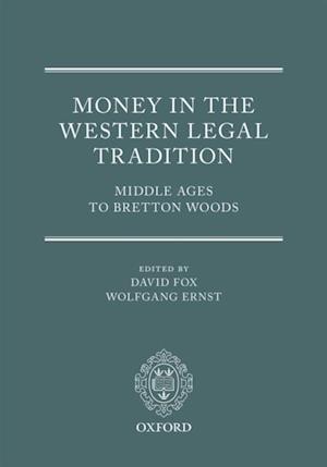 Money in the Western Legal Tradition