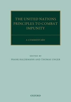 United Nations Principles to Combat Impunity: A Commentary