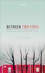 Between Two Fires