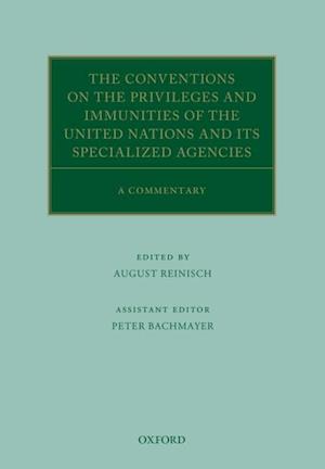 Conventions on the Privileges and Immunities of the United Nations and its Specialized Agencies