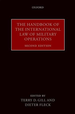 Handbook of the International Law of Military Operations