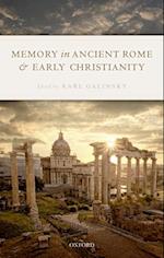 Memory in Ancient Rome and Early Christianity