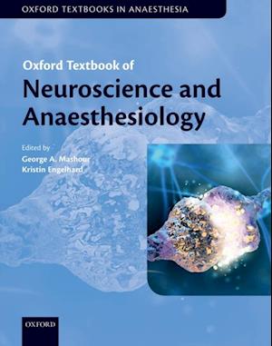 Oxford Textbook of Neuroscience and Anaesthesiology