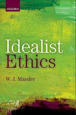 Idealist Ethics