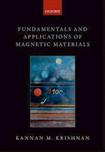 Fundamentals and Applications of Magnetic Materials