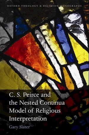 C.S. Peirce and the Nested Continua Model of Religious Interpretation