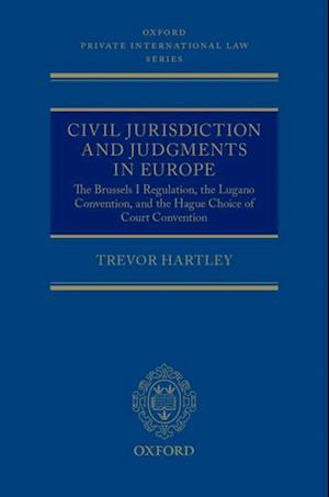 Civil Jurisdiction and Judgments in Europe