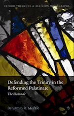 Defending the Trinity in the Reformed Palatinate