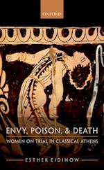 Envy, Poison, & Death
