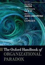 Oxford Handbook of Organizational Paradox